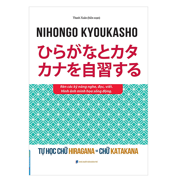 Tự Học Chữ Hiragana Và Chữ Katakana