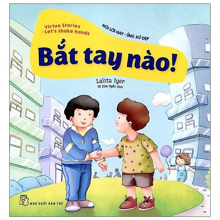 Nói Lời Hay Ứng Xử Đẹp