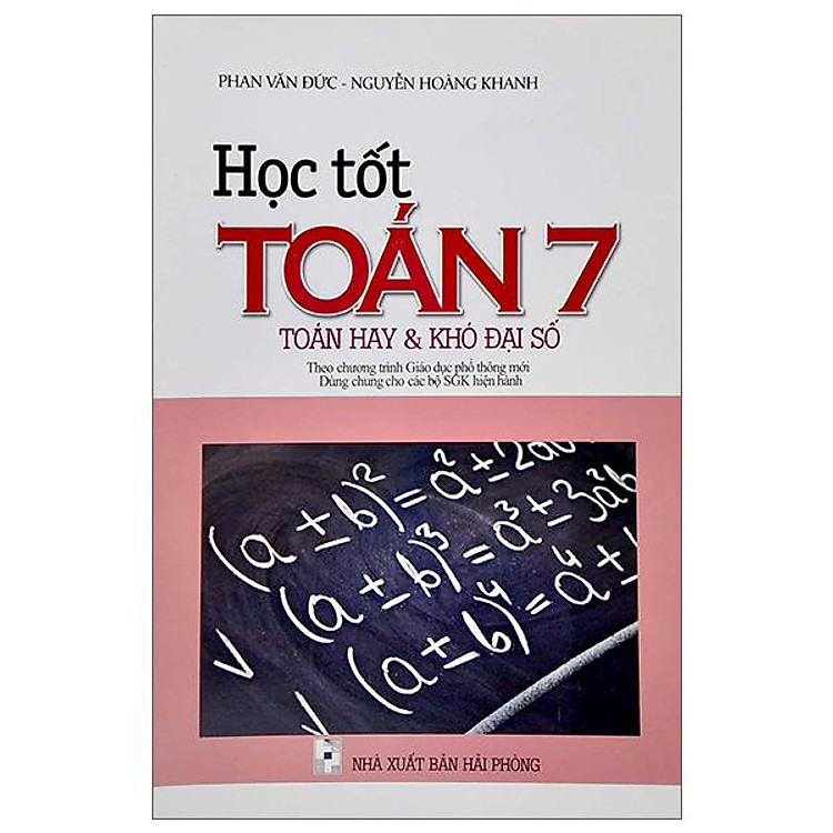Học Tốt Toán 7 – Toán Hay Và Khó Đại Số