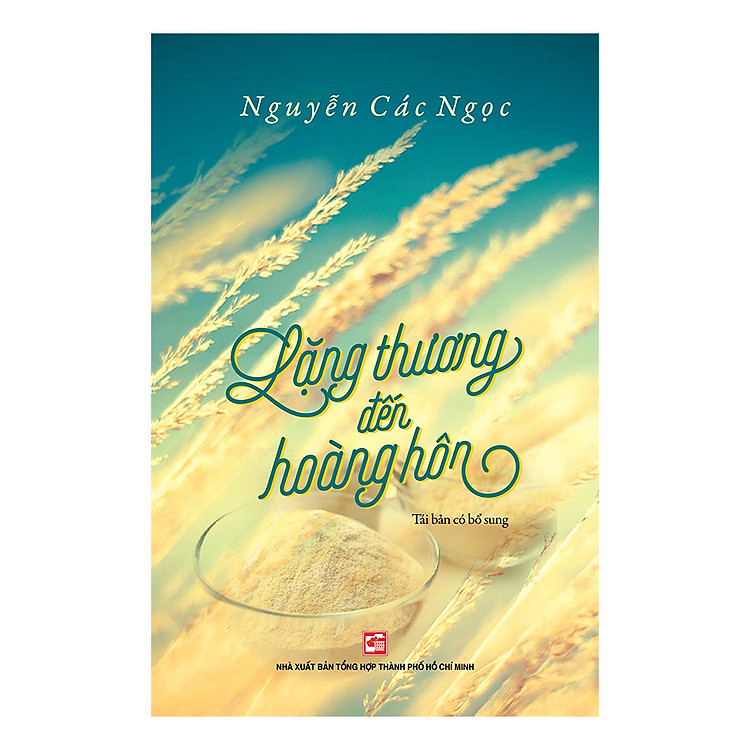 Sách Lặng Thương Đến Hoàng Hôn (Tái Bản 2019)