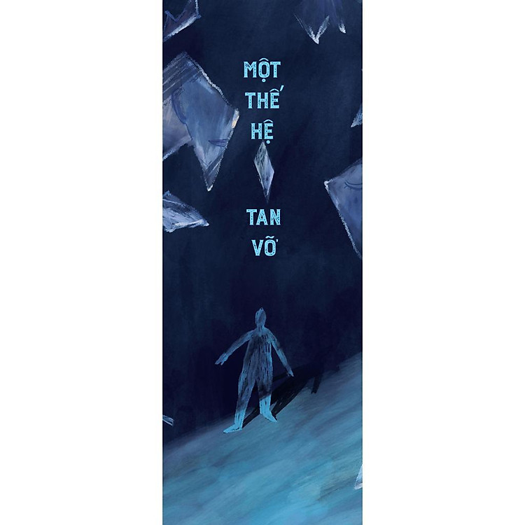 Một Thế Hệ Tan Vỡ - Ảnh 3