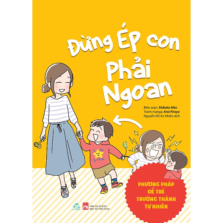 Đừng ép con phải ngoan