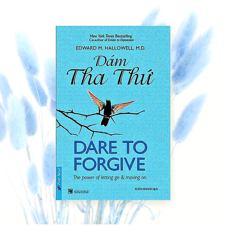 Dám Tha Thứ (Tái bản 2021) - Ảnh 3
