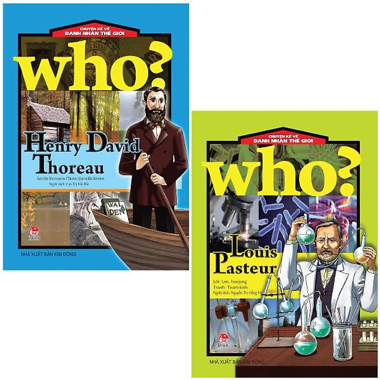 Combo Sách Who? Chuyện Kể Về Danh Nhân Thế Giới: Louis Pasteur + Henry David Thoreau (Bộ 2 Cuốn)