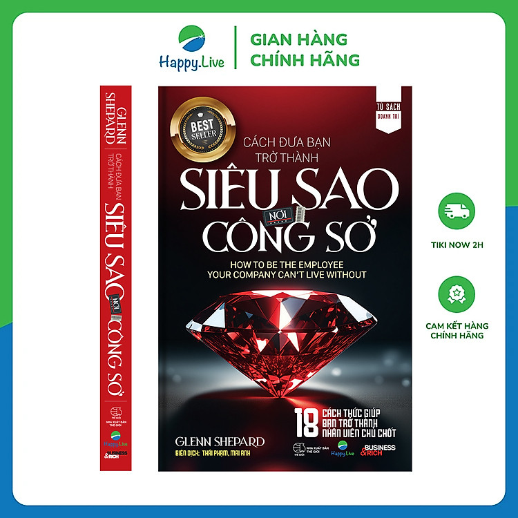 Cách đưa bạn trở thành siêu sao nơi công sở - How to Be the Employee Your Company Can't Live Without - Ảnh 2