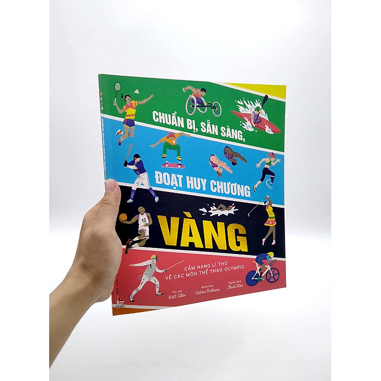 Chuẩn Bị, Sẵn Sàng, Đoạt Huy Chương Vàng - Cẩm Nang Lí Thú Về Các Môn Thể Thao Olympic - Ảnh 7