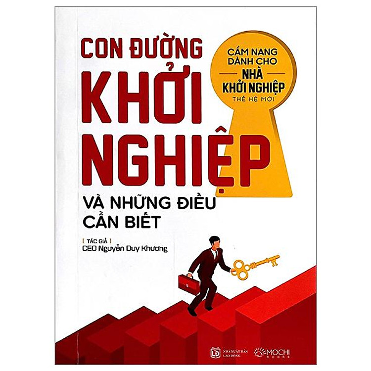 Con Đường Khởi Nghiệp Và Những Điều Cần Biết - Cẩm Nang Dành Cho Nhà Khởi Nghiệp Thế Hệ Mới - Ảnh 2