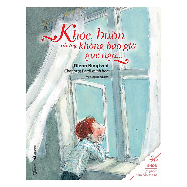 Sách Khóc, Buồn, Nhưng Không Bao Giờ Gục Ngã