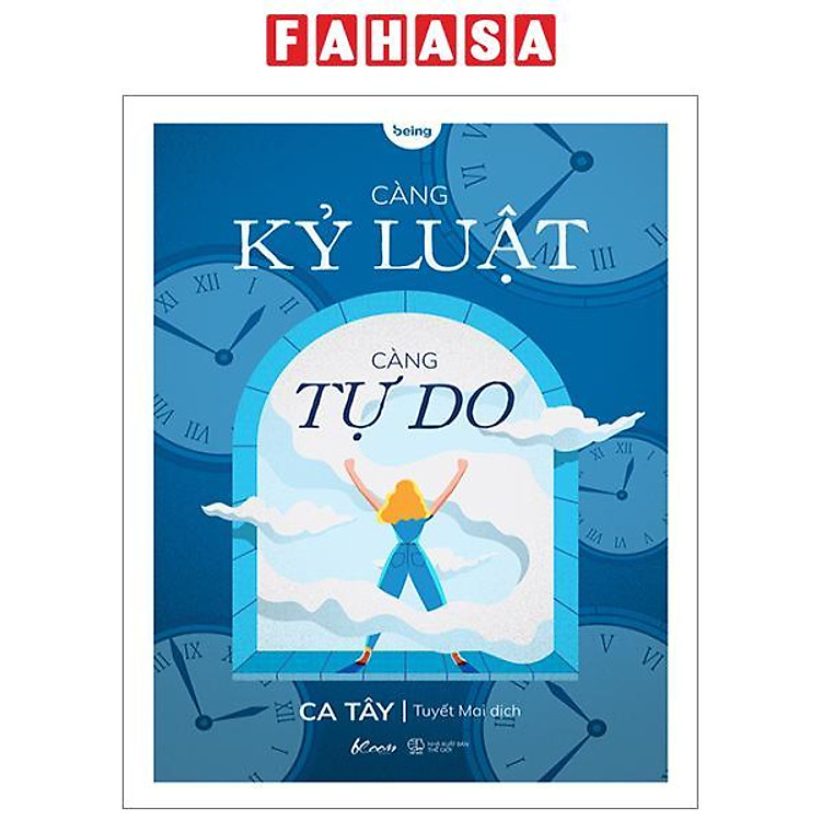 Càng Kỷ Luật – Càng Tự Do (Tái Bản 2024)