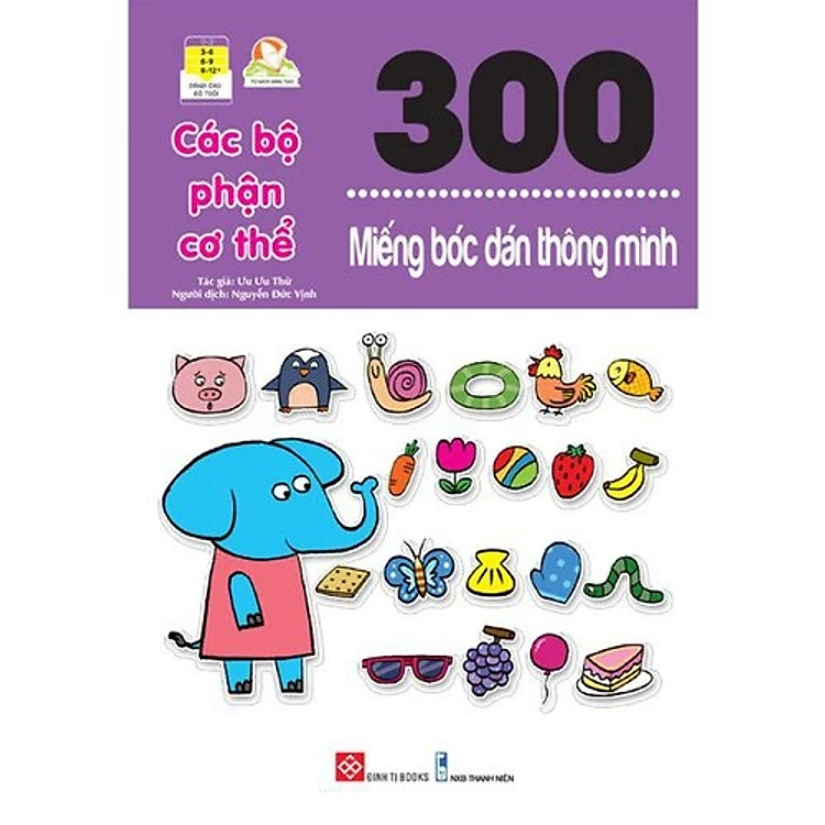 Sách Sticker Bóc Dán - 300 Miếng Bóc Dán Thông Minh (Cuốn lẻ) - Đinh Tị ( cho bé từ 3 tuổi )