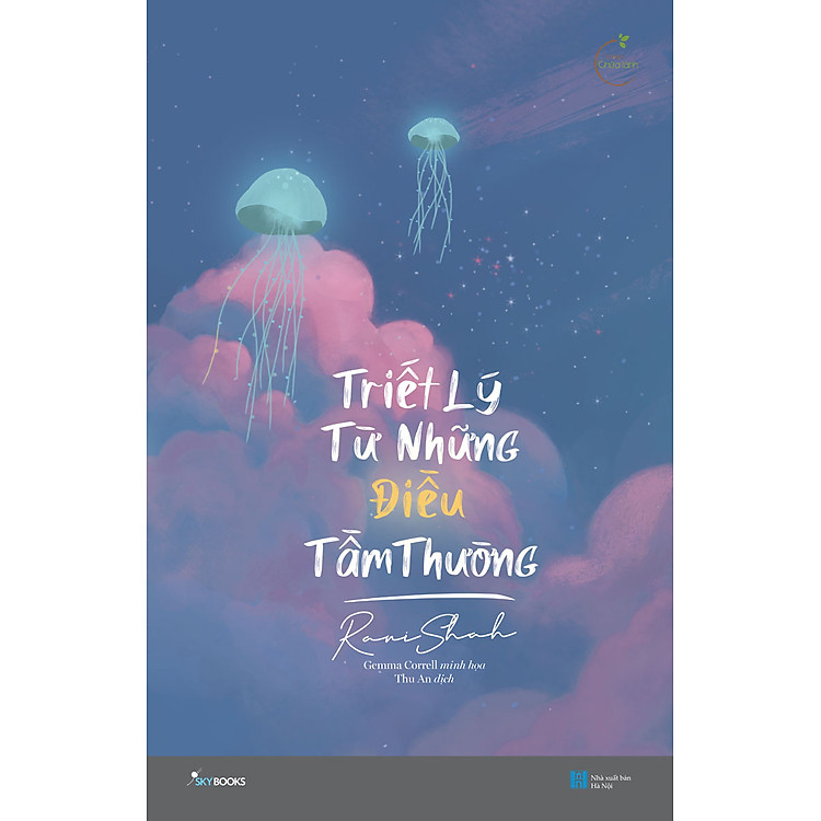 TRIẾT LÝ TỪ NHỮNG ĐIỀU TẦM THƯỜNG