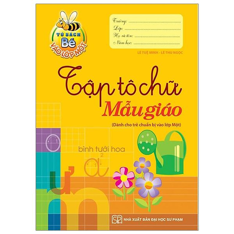 Bé Vào Lớp 1 – Tập Tô Chữ Mẫu Giáo