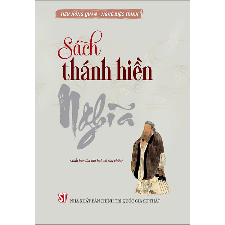 Sách thánh hiền – Nghĩa (Xuất bản lần thứ hai, có sửa chữa)