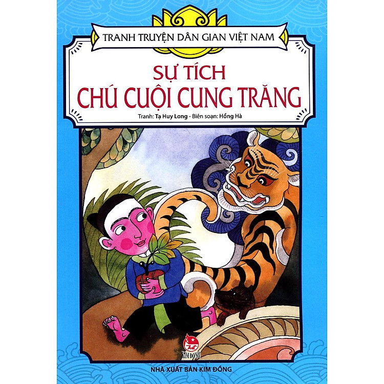 Tranh Truyện Dân Gian Việt Nam - Sự tích chú Cuội cung trăng