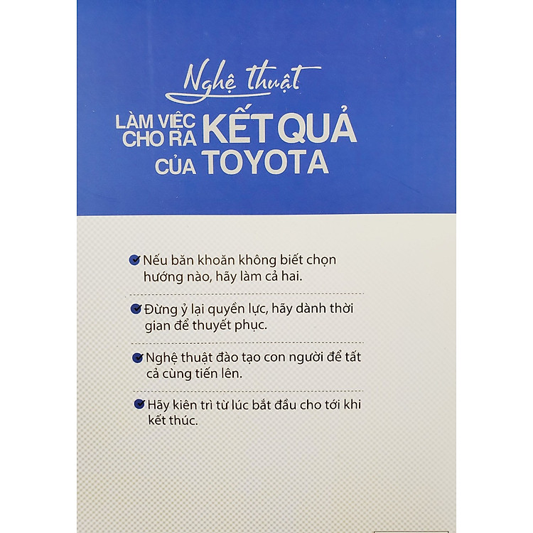 Nghệ Thuật Làm Việc Cho Ra Kết Quả Của TOYOTA - Ảnh 2