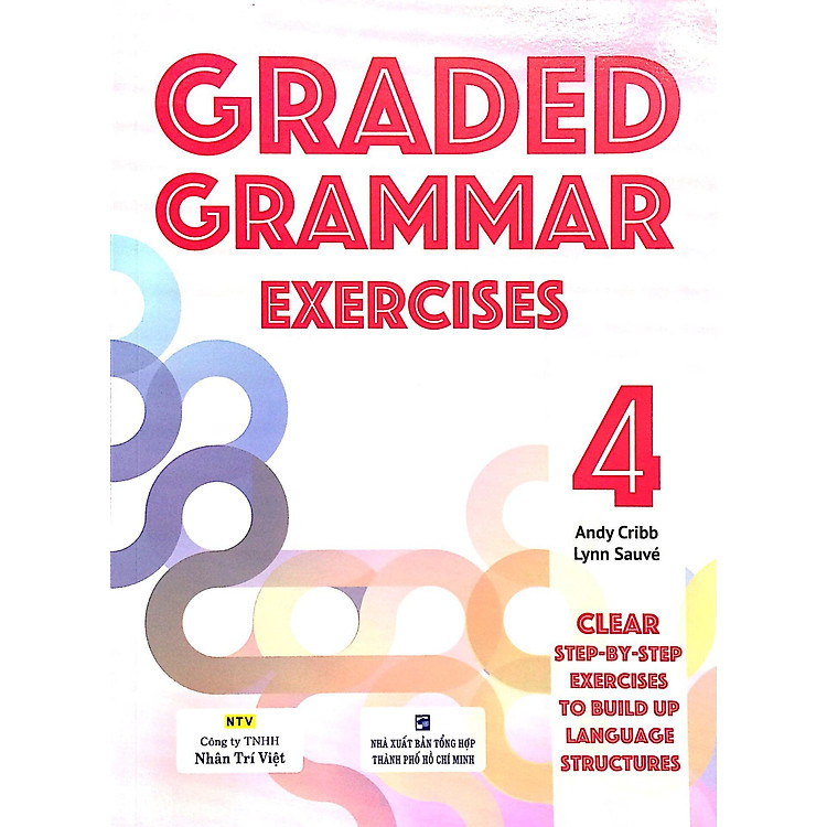 Graded Grammar Exercises 4 - Ảnh 3
