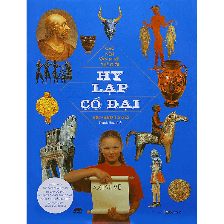 Các Nền Văn Minh Thế Giới – Hy Lạp Cổ Đại