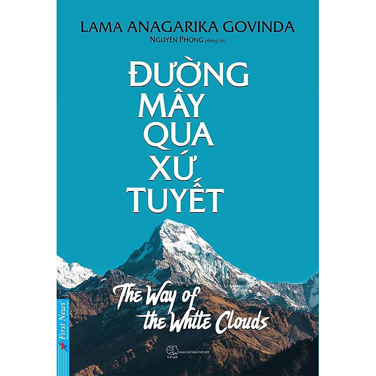 Đường Mây Qua Xứ Tuyết (Tái bản năm 2021)