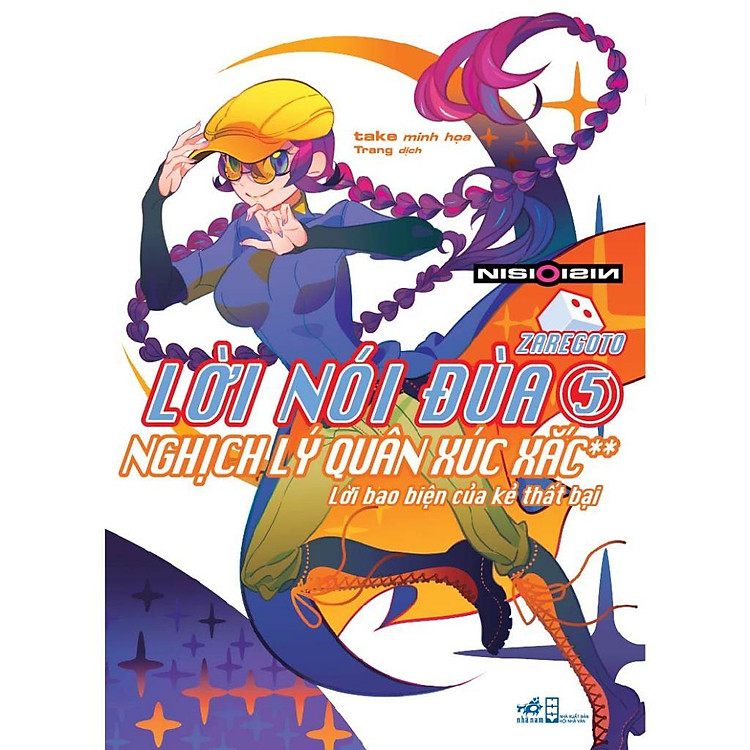 Lời nói đùa (Tập 5) – Nghịch lý quân xúc xắc 2: Lời bao biện của kẻ thất bại