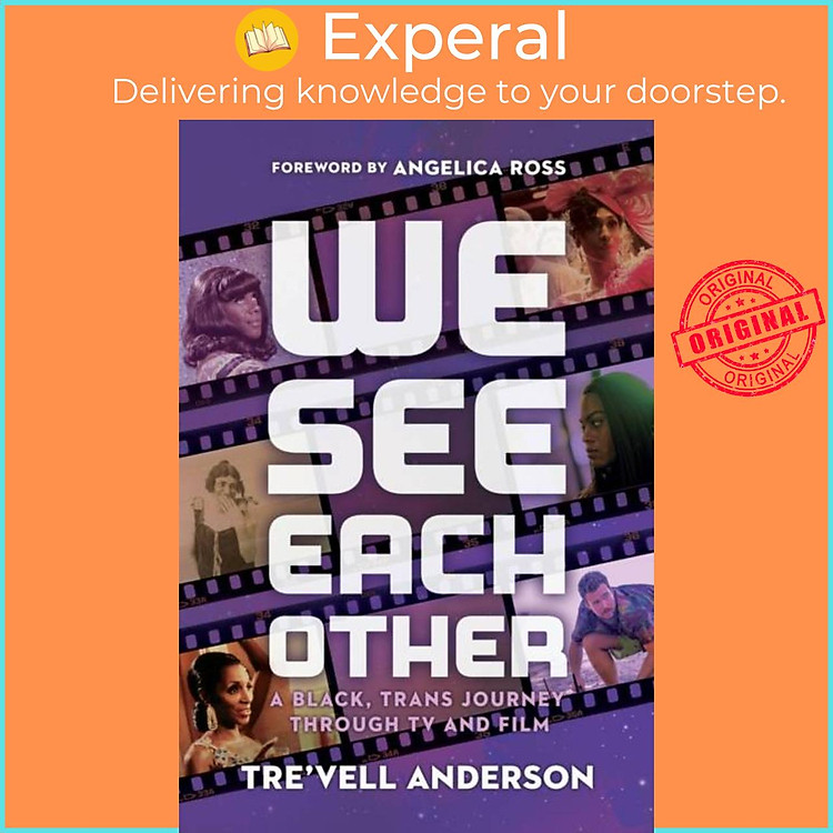 Sách - We See Each Other - My Black, Trans Journey Through TV and Film by Tre'vell Anderson (UK edition, hardcover)