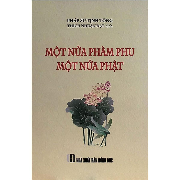 Một Nửa Phàm Phu Một Nửa Phật