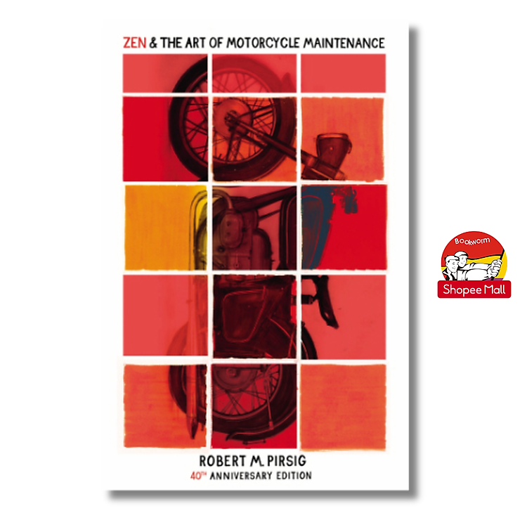Zen & the Art of Motorcycle Maintenance