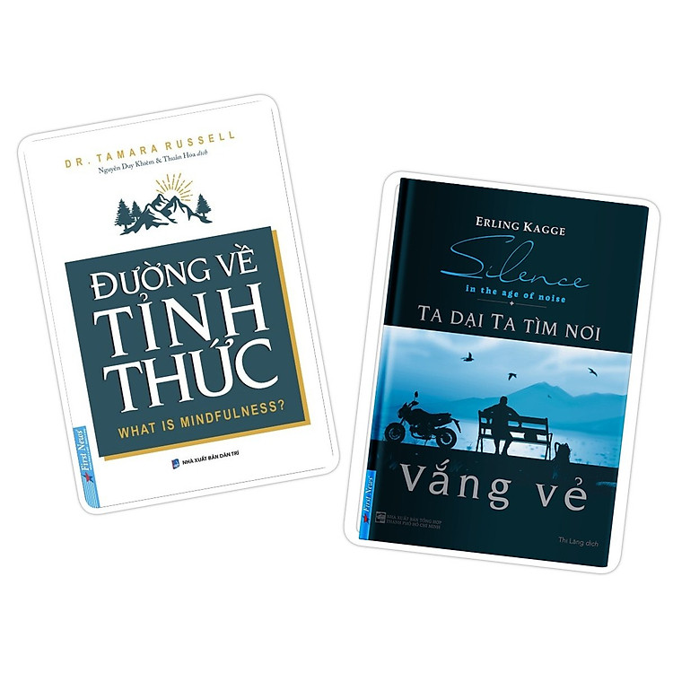 Đường Về Tỉnh Thức – Ta Dại Ta Tìm Nơi Vắng Vẻ