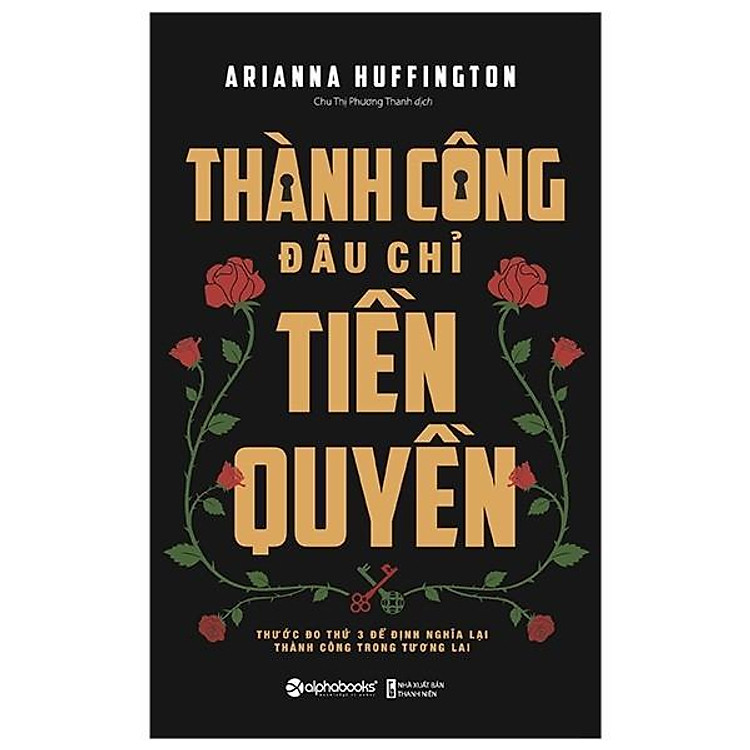 Thành Công Đâu Chỉ Tiền Quyền