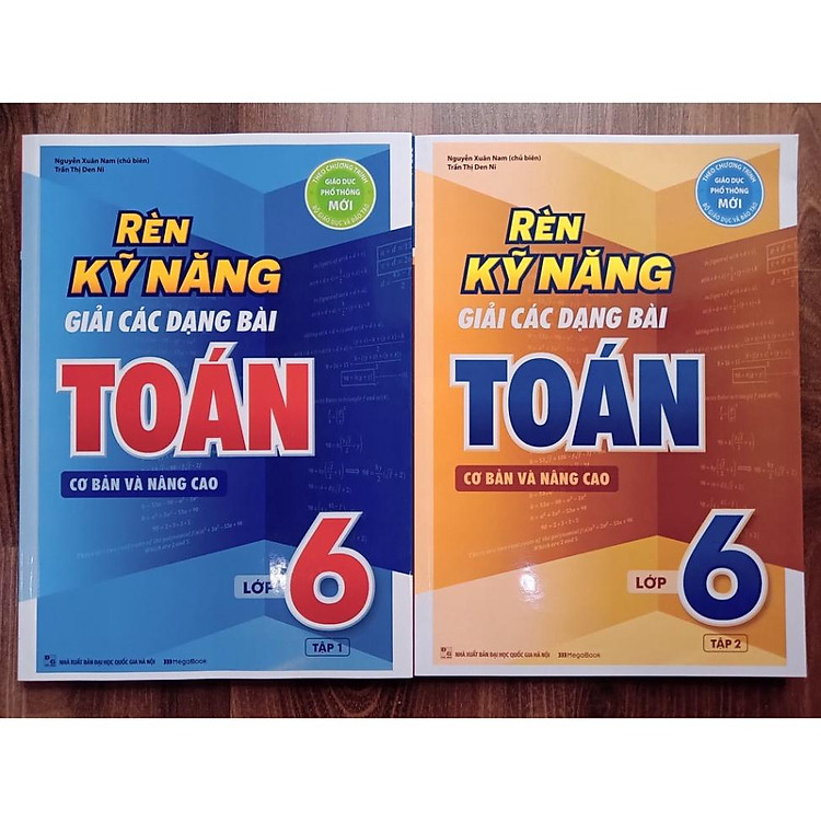 Rèn Kỹ Năng Giải Các Dạng Bài Toán Cơ Bản và Nâng Cao Lớp 6 - Tập 1 - Ảnh 2