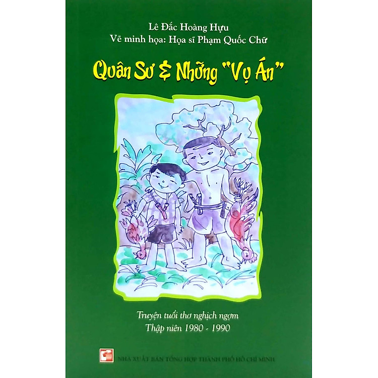 Quân Sư Và Những Vụ Án - Truyện Tuổi Thơ Nghịch Ngợm 1980-1990 - Ảnh 2