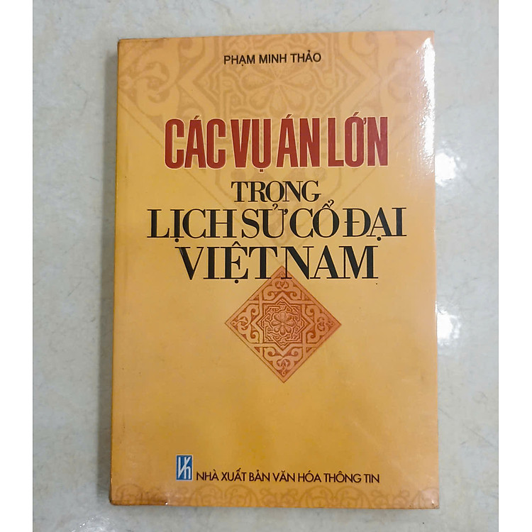 Những vụ án lớn trong lịch sử Việt Nam cổ đại