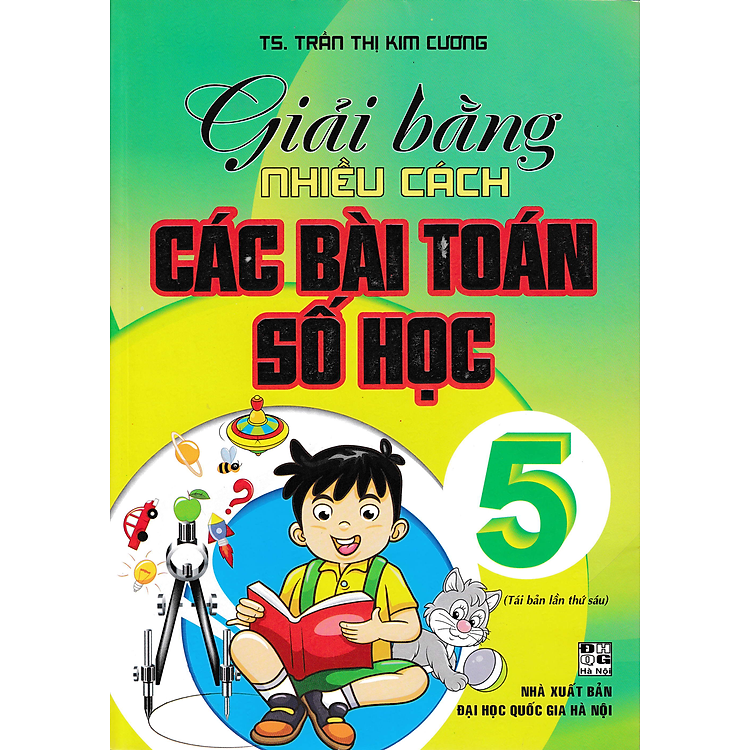Giải Bằng Nhiều Cách Các Bài Toán Số Học 5