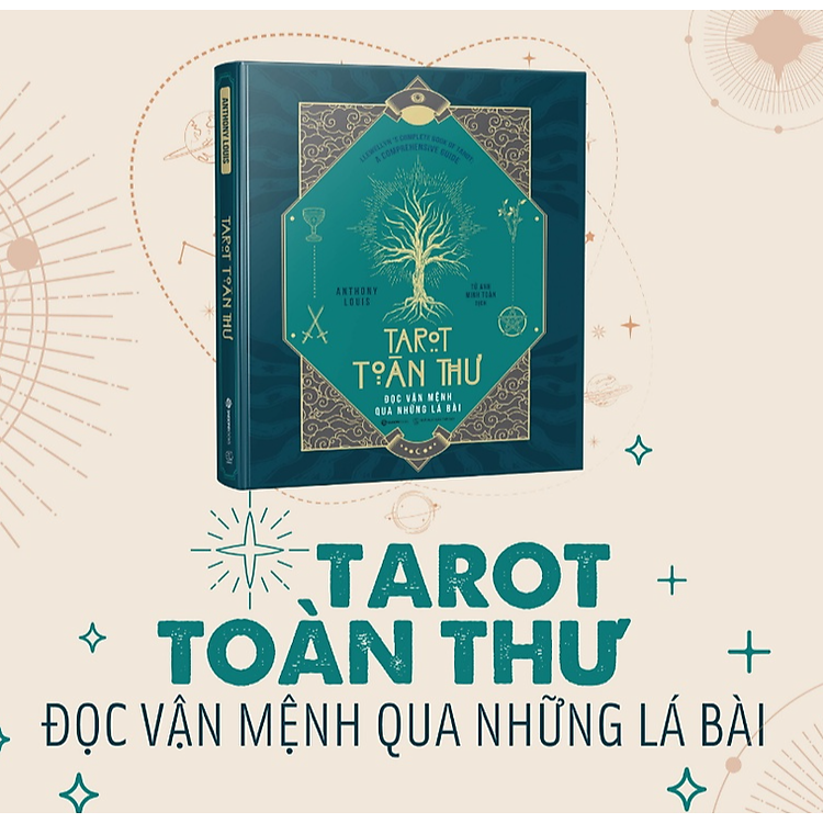 Tarot toàn thư Đọc vận mệnh qua những lá bài