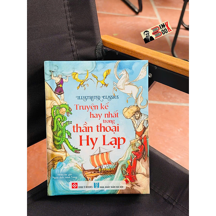 IILUSTRATED CLASSICS – TRUYỆN KỂ HAY NHẤT TRONG THẦN THOẠI HY LẠP