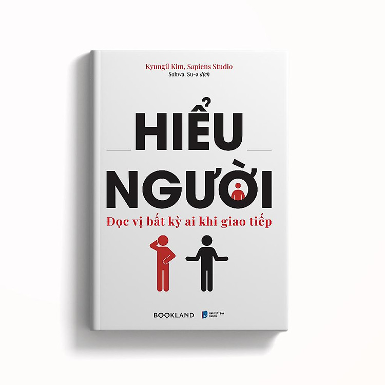 Hiểu Người (Đọc Vị Bất Kỳ Ai Khi Giao Tiếp) - Ảnh 3