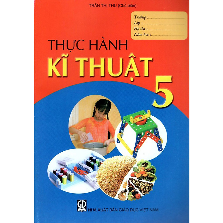 Sách Thực Hành Kĩ Thuật Lớp 5