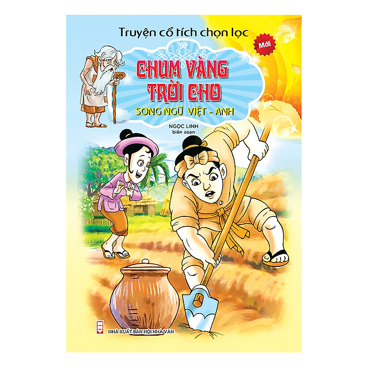 Truyện Cổ Tích Chọn Lọc Song Ngữ Việt Anh - Chum Vàng Trời Cho