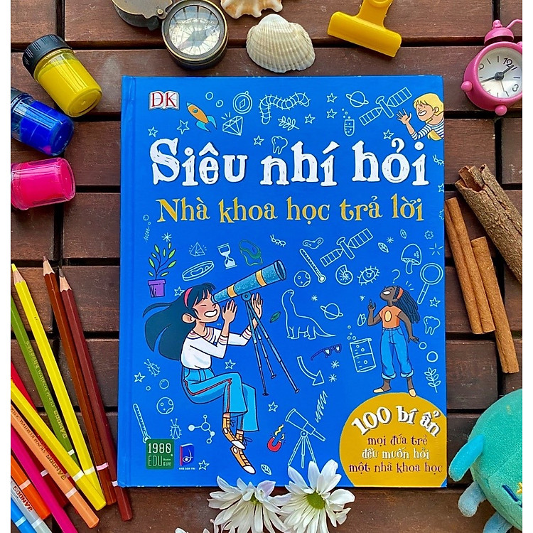 Siêu Nhí Hỏi Nhà Khoa Học Trả Lời - 100 Bí Ẩn Mọi Đứa Trẻ Đều Muốn Hỏi Một Nhà Khoa Học - Ảnh 3