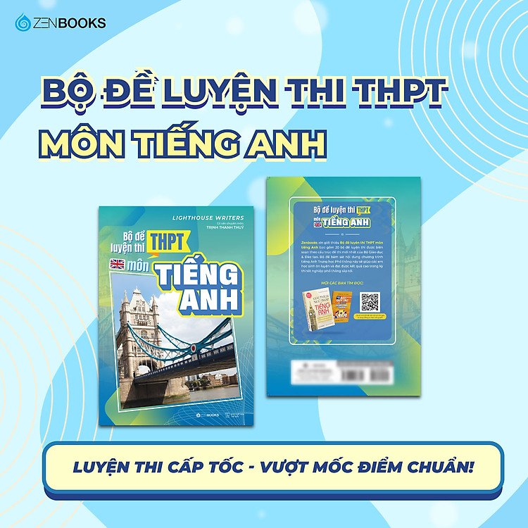 Bộ Đề Luyện Thi Trung Học Phổ Thông Môn Tiếng Anh - Ảnh 6