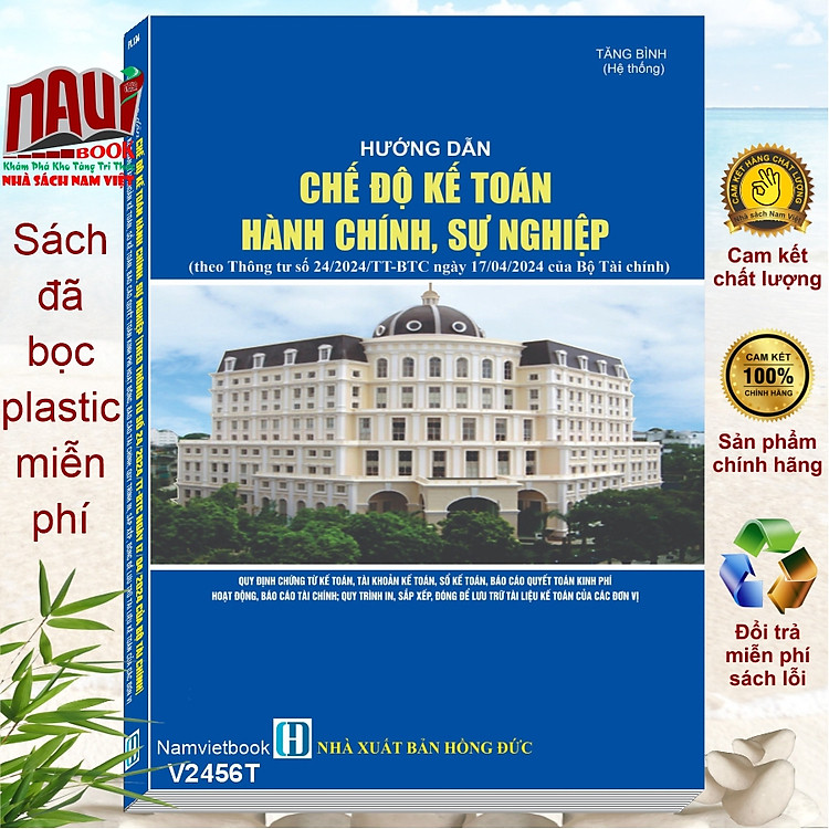 Hướng Dẫn Chế Độ Kế Toán Hành Chính Sự Nghiệp theo Thông tư 24/2024/TT-BTC (V2456T)