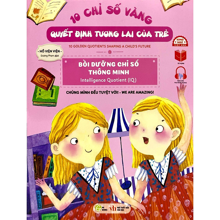 10 Chỉ Số Vàng Quyết Định Tương Lai Của Trẻ - Bồi Dưỡng Chỉ Số Thông Minh - Intelligence Quotient (IQ) - Ảnh 3