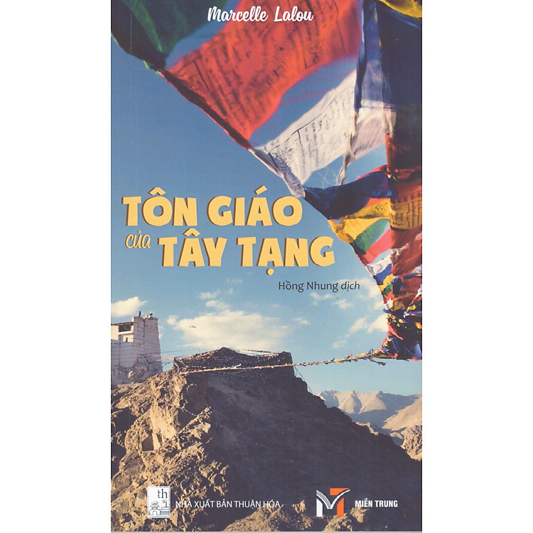 Marcelle Lalou – Tôn Giáo Của Tây Tạng