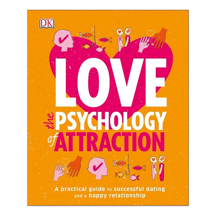 Sách Love: The Psychology of Attraction