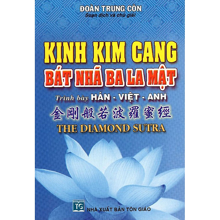 KINH KIM CANG BÁT NHÃ BA LA MẬT (TRÌNH BÀY HÁN – VIỆT – ANH)