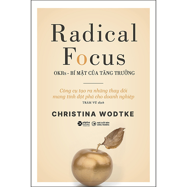 OKRs – Bí Mật Của Tăng Trưởng (Tái Bản 2022)