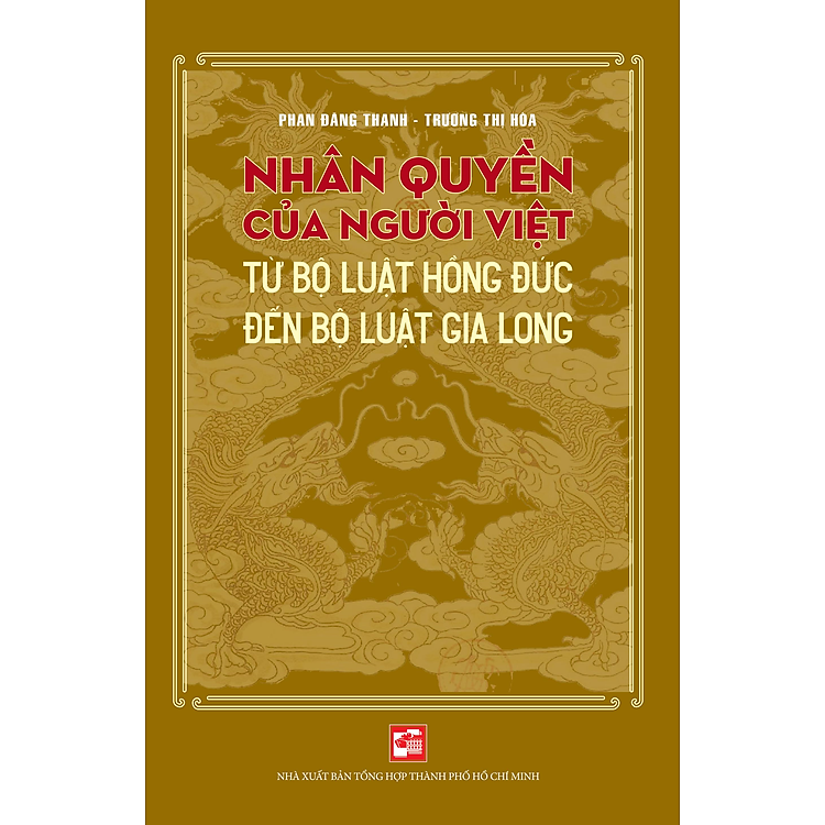 Nhân quyền của người Việt từ Bộ luật Hồng Đức đến Bộ luật Gia Long