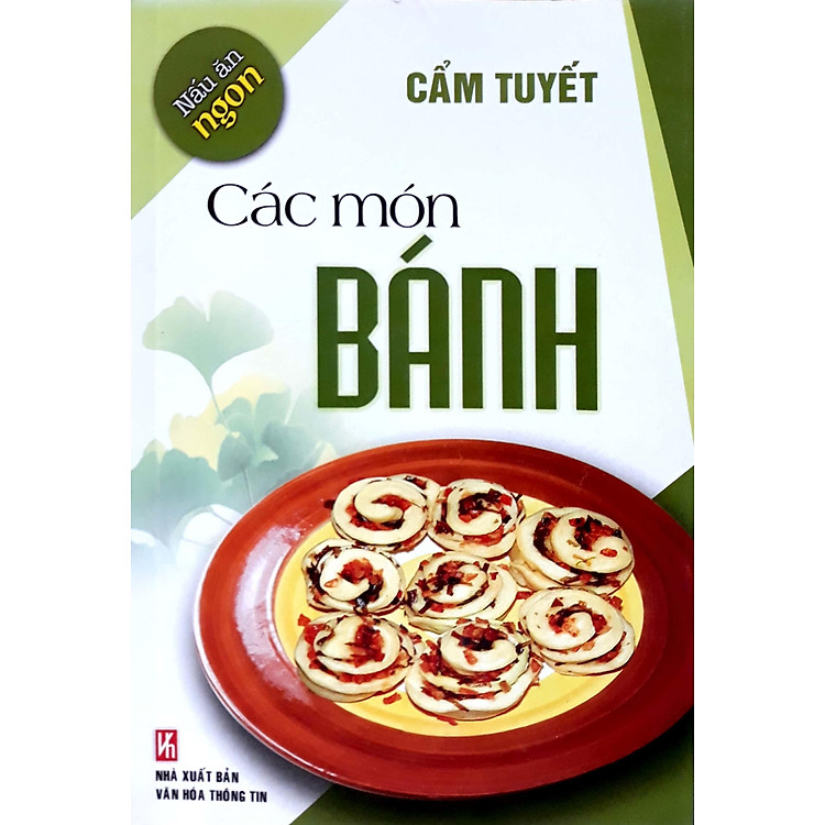 Nấu Ăn Ngon - Các Món Bánh - Ảnh 4