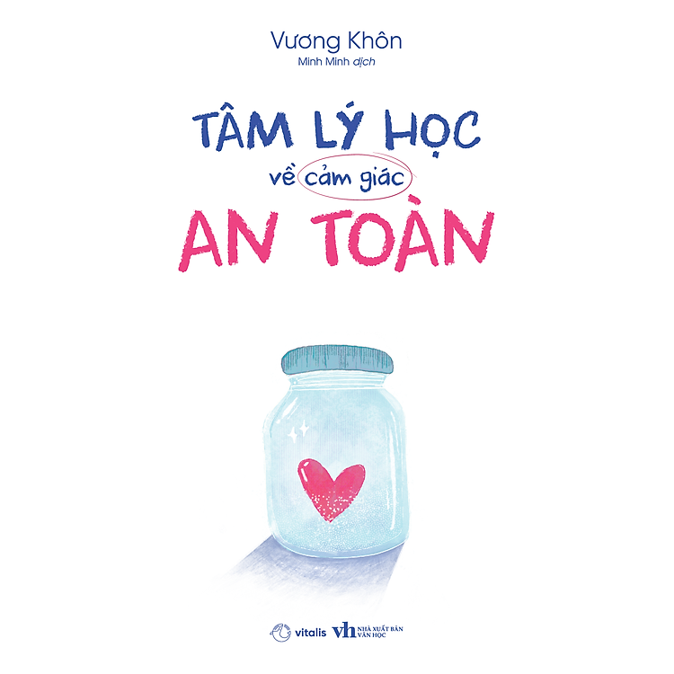 Tâm Lý Học Về Cảm Giác An Toàn