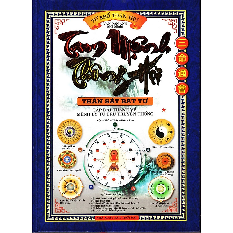 Tam Mệnh Thông Hội – Tập 1 : Thần Sát Bát Tự