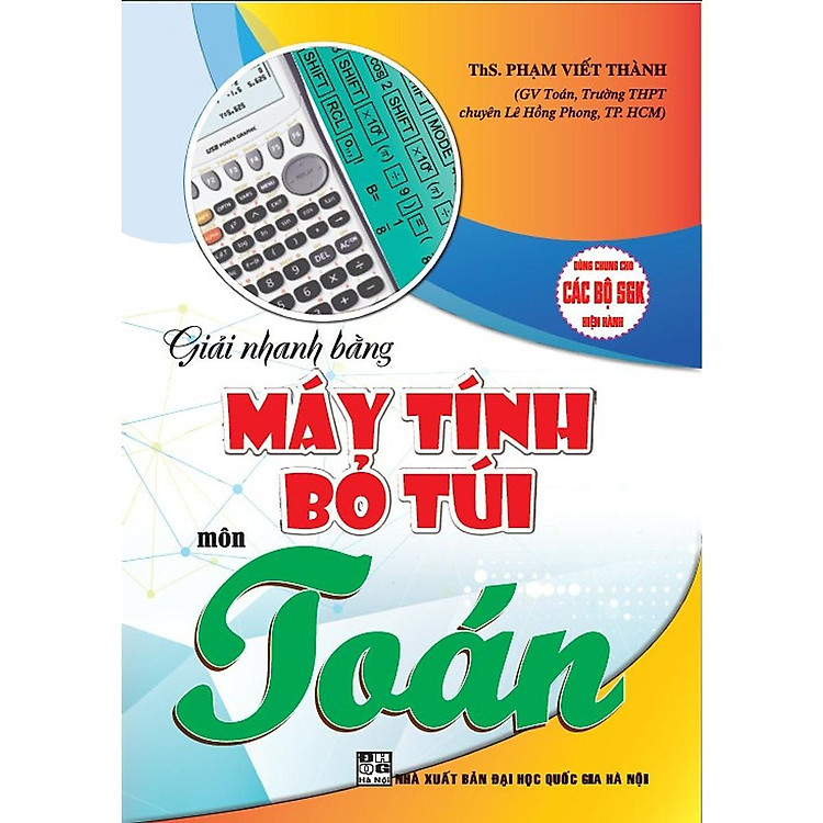 Giải Nhanh Máy Tính Bỏ Túi Môn Toán